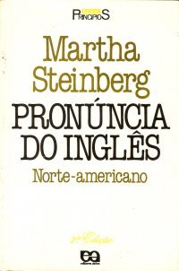 A Pronúncia do Inglês Norte-americano