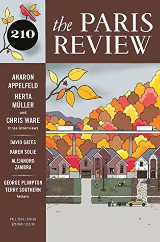 The Paris Review, Issue 210, Fall 2014 (Perfectbound)