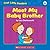 Meet My Baby Brother (First Little Readers: Level B)