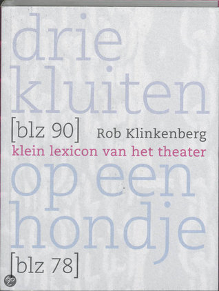 Drie kluiten op een hondje (Paperback)
