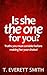 Is she the one for you?