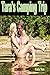 Tara's Camping Trip