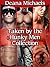 Taken by the Hunky Men Collection