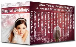 Magical Weddings: 15 Enchanting Romances (Kindle Edition)