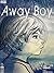Away Boy