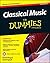 Classical Music For Dummies by David Pogue
