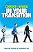 Christ @ Work, in Your Transition  by Kent Humphreys