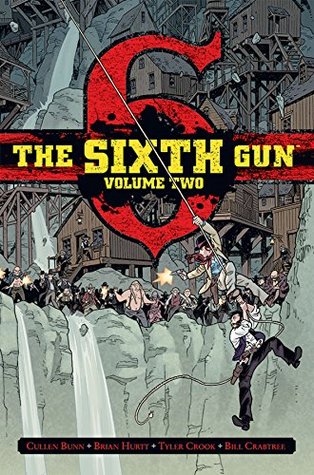 The Sixth Gun Volume 2 Deluxe Edition (Hardcover)