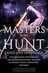Masters Of The Hunt by Elianne Adams