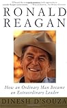 Ronald Reagan by Dinesh D'Souza