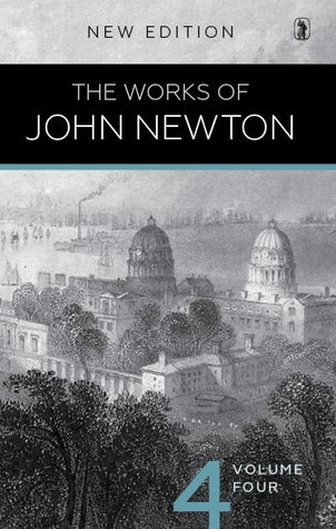 The Works of John Newton, Volume 4 of 4