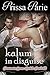 Kalum In Disguise: (Passionate Lovers #1)