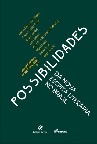 Possibilidades da Nova Escrita Literária no Brasil