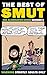 Smut Comic Issue 6: The Bes...