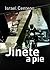 Jinete a pie (Spanish Edition)
