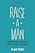 Raise a Man 35 Day Study