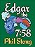 Edgar: The 7:58