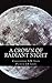 A Crown of Radiant Night: The Seven Thunders of Heaven: Book I Volume I