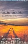 Edwin + Matilda: An Unlikely Love Story Edwin + Matilda: An Unlikely Love Story