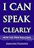 I Can Speak Clearly Now the Pain Has Gone by Amanda Fleming I Can Speak Clearly Now the Pain Has Gone by Amanda Fleming