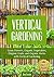 Vertical Gardening by Joy Louis