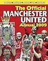 The Official Manchester United Annual 2009