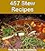 457 Stew Recipes: The Big S...