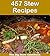 457 Stew Recipes: The Big Stew Cookbook