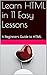 Learn HTML in 11 Easy Lesso...