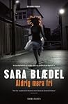 Aldrig mera fri