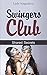 Swingers Club: Shared Secrets