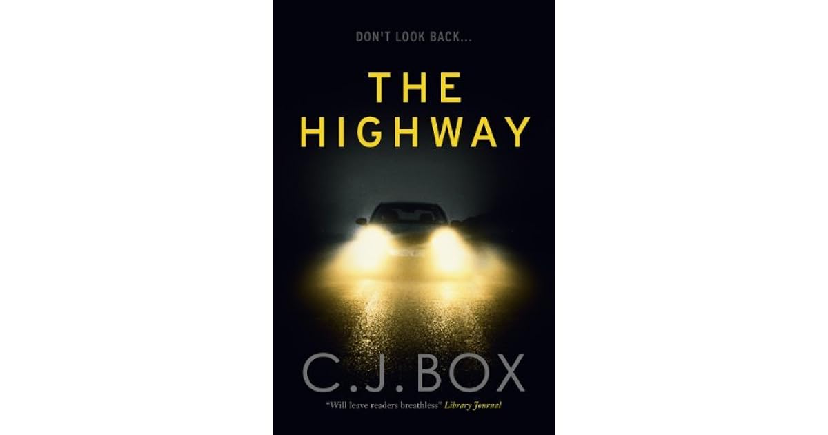 The Highway by C.J. Box
