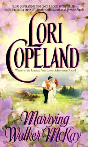 Marrying Walker McKay (Avon Romantic Treasures)