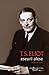 Eseuri alese by T.S. Eliot Eseuri alese by T.S. Eliot