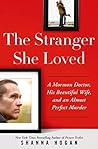 The Stranger She Loved by Shanna Hogan