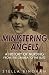 Ministering Angels: A Histo...