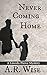Never Coming Home (Lincoln Pierce Mysteries Book 1)