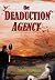 The Deaduction Agency by Terry Tumbler
