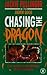 Chasing the dragon by Andrew Quicke