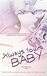 Always Yours, Baby