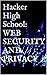 Hacker High School: WEB SECURITY AND PRIVACY