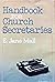 Handbook for church secreta...