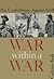 War Within a War: the Confe...