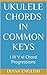 Ukulele Chords in Common Keys by Diana English