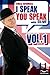 I Speak You Speak with Clive Vol. 1 (Italian Edition)