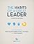The Habits of a Great Leader
