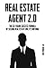 Real Estate Agent: 2.0 - Th...