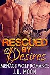Rescued By Desire