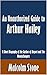An Unauthorized Guide to Arthur Hailey: A Short Biography of the Author of Airport and The Moneychangers [Article]