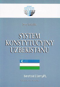 System konstytucyjny Uzbekistanu